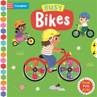 Busy Bikes : Campbell Busy Books - Campbell Books