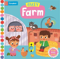 Busy Farm : Campbell Busy Books - Campbell Books