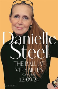 The Ball at Versailles - Danielle Steel