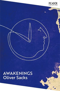 Awakenings : Picador Collection - Oliver Sacks