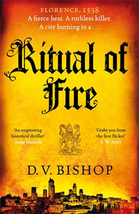 Ritual of Fire : Cesare Aldo series - D. V. Bishop