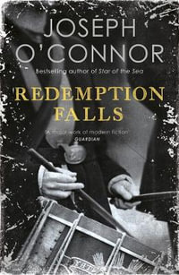 Redemption Falls - Joseph O'Connor