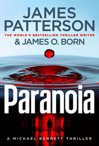 Paranoia : (Michael Bennett 17) - James Patterson