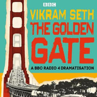 The Golden Gate : A BBC Radio 4 dramatisation - Laurel Lefkow