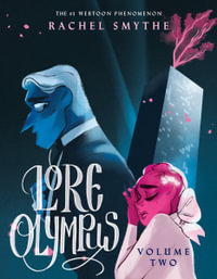 Lore Olympus: Volume Two - Rachel Smythe