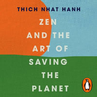 Zen and the Art of Saving the Planet - True Dedication