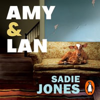 Amy and Lan : The enchanting new novel from the Sunday Times bestselling author of The Outcast - Jaye Jacobs