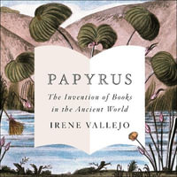 Papyrus : THE MILLION-COPY GLOBAL BESTSELLER - Sophie Roberts