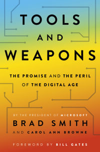 Tools and Weapons - Brad Smith