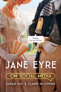 Jane Eyre on Social Media : The perfect gift for Bronte fans - Sarah Day