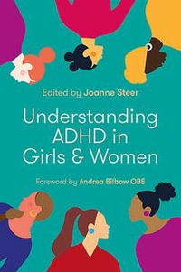 Understanding ADHD in Girls and Women - Fenella Fudge