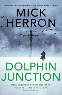 Dolphin Junction - Mick Herron