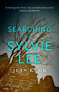 Searching for Sylvie Lee - Jean Kwok