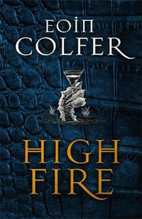 Highfire - Eoin Colfer