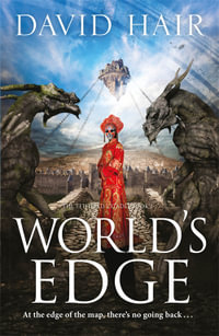 World's Edge : The Tethered Citadel: Book 2 - David Hair