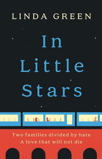 In Little Stars : the powerful and emotional page-turner you'll never forget - Linda Green