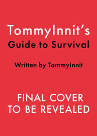 TommyInnit's Guide to Survival - Tom Simons