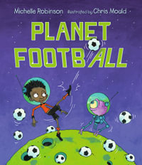 Planet Football - Michelle Robinson