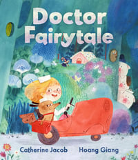 Doctor Fairytale - Catherine Jacob