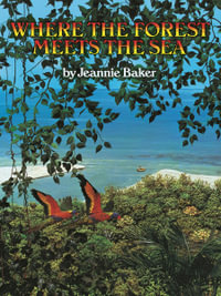 Where the Forest Meets the Sea - Jeannie Baker