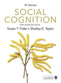 Social Cognition : From brains to culture - Susan T. Fiske