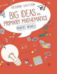 Big Ideas in Primary Mathematics - Robert Newell