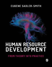 Human Resource Development : From Theory into Practice - Eugene Sadler-Smith