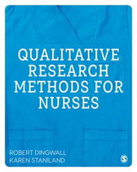 Qualitative Research Methods for Nurses - Robert Dingwall