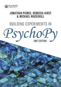 Building Experiments in PsychoPy - Jonathan Peirce