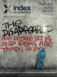 The Disappeared : How People, Books and Ideas are Taken Away - Rachael Jolley