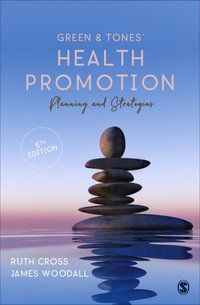 Green & Tones' Health Promotion : Planning & Strategies - Ruth Cross