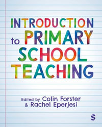 Introduction to Primary School Teaching - Colin Forster