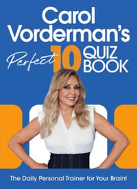 Carol Vorderman's Perfect 10 Quiz Book - Carol Vorderman