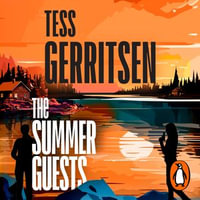 The Summer Guests : The unmissable new thriller in the addictive series from the No.1 bestselling author (Martini Club 2) - Hillary Huber