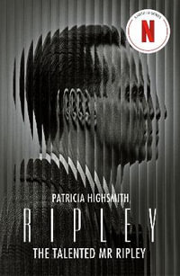 The Talented Mr Ripley - Patricia Highsmith