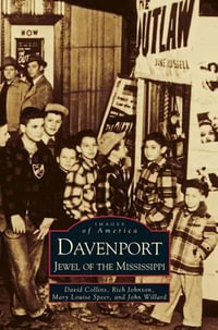 Davenport : Jewel of the Mississippi - David Collins