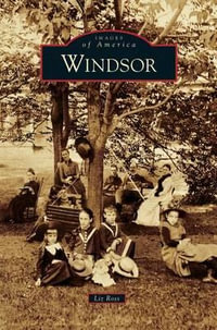 Windsor - Liz Ross