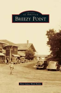 Breezy Point - Peter James Ward Richie