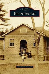 Brentwood - Jason Adam Klosowicz