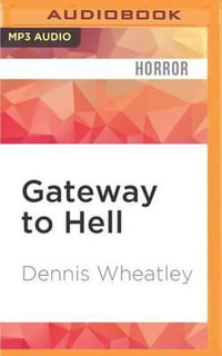 Gateway to Hell - Dennis Wheatley