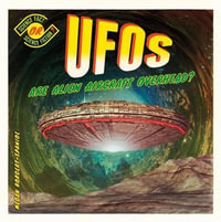 UFOs : Are Alien Aircraft Overhead? - Megan Borgert-Spaniol