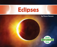 Eclipses : Sky Lights - Grace Hansen