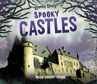 Spooky Castles : Spooky Spots - Megan Borgert-Spaniol