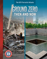 Ground Zero : Then and Now - Jessica Rusick