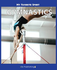 My Favorite Sport : Gymnastics - Nancy Streza