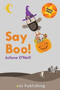 Say Boo : Reading Stars - Juliana O'Neill