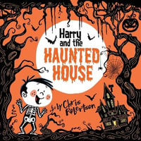 Harry and the Haunted House - Chris Robertson