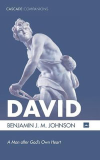 David : Cascade Companions - Benjamin J. M. Johnson