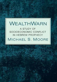 WealthWarn - Michael S. Moore