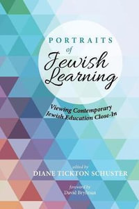 Portraits of Jewish Learning - Diane Tickton Schuster